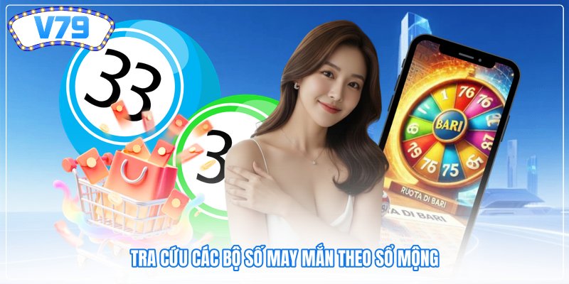 Tra cứu các bộ số may mắn theo sổ mộng Tra cứu các bộ số may mắn theo sổ mộng